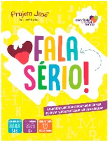 Jogo Fala Serio - Instituto Construindo um Lugar Seguro