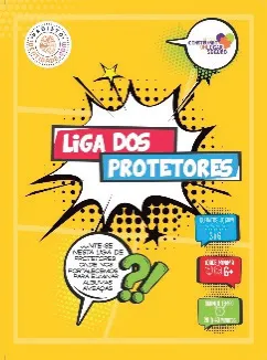 Jogo Liga Dos Protetores - Instituto Construindo um Lugar Seguro